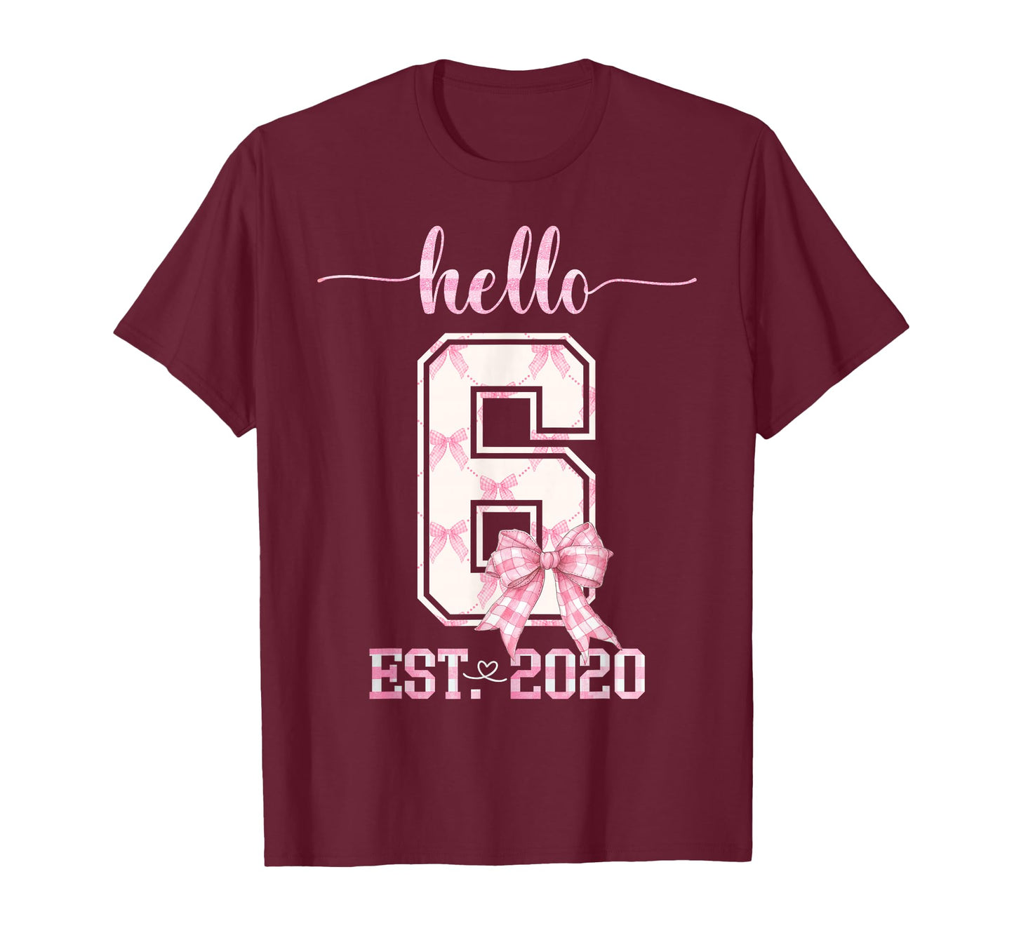 Hello 6 Est 2020 6th Birthday Girl Cute Pink Coquette Bow T-Shirt