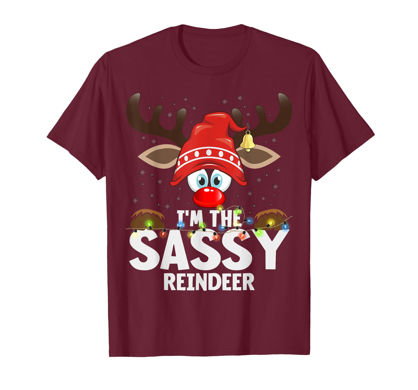 Christmas Matching I'm The Sassy Reindeer T-Shirt