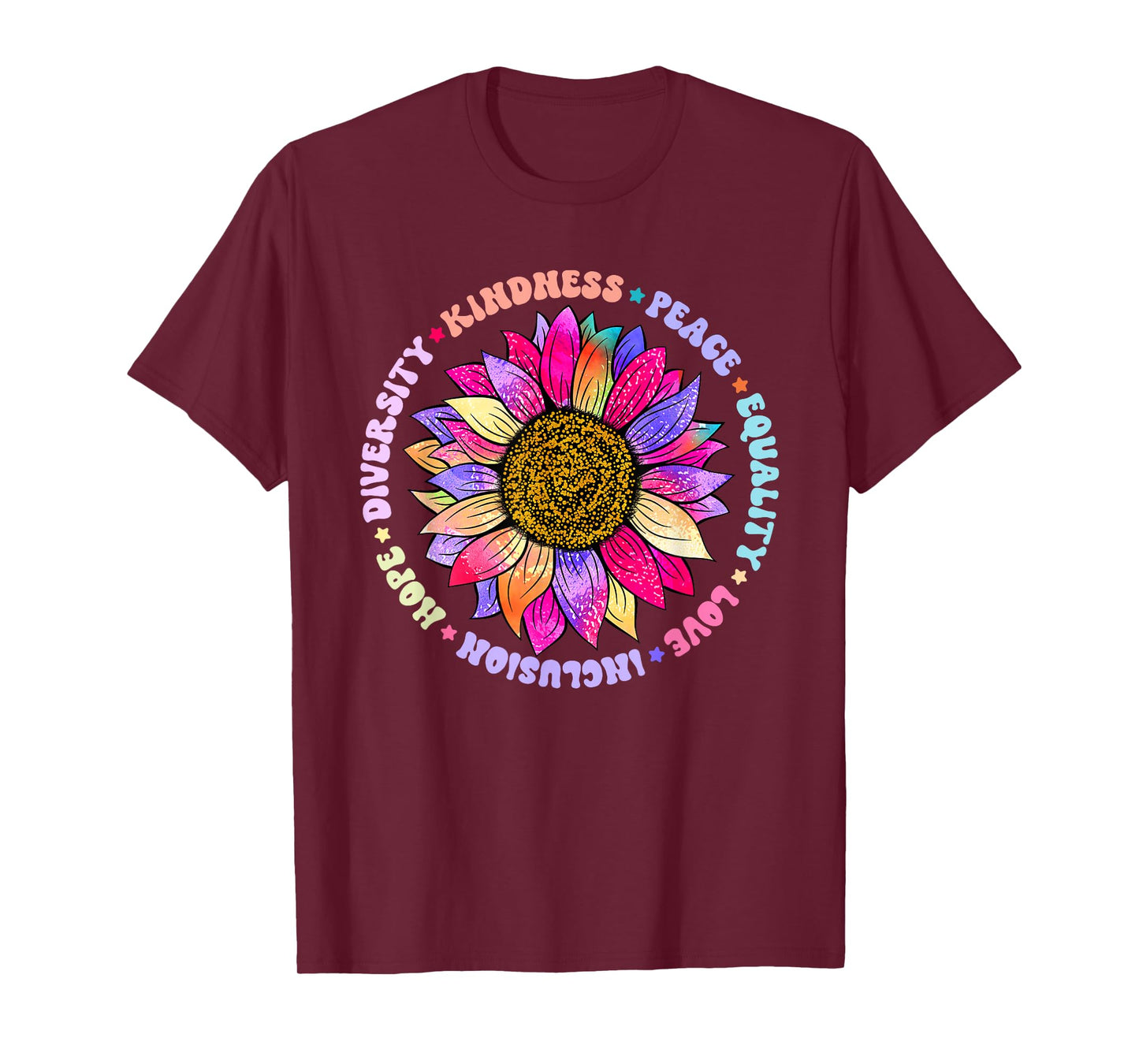 Kindness Peace Equality Love Hope Diversity Human Rights T-Shirt