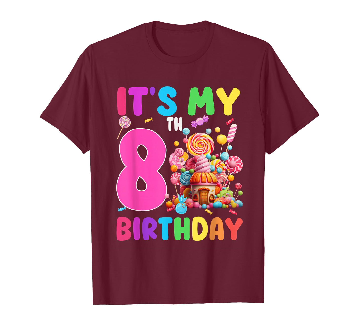 8 Year Old Girl Sweet Candy Theme It's My 8th Birthday T-Shirt