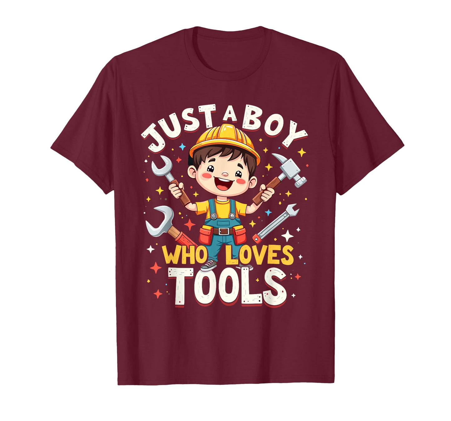 Just a Boy Who Loves Tools, Cute Construction-Themed Design T-Shirt