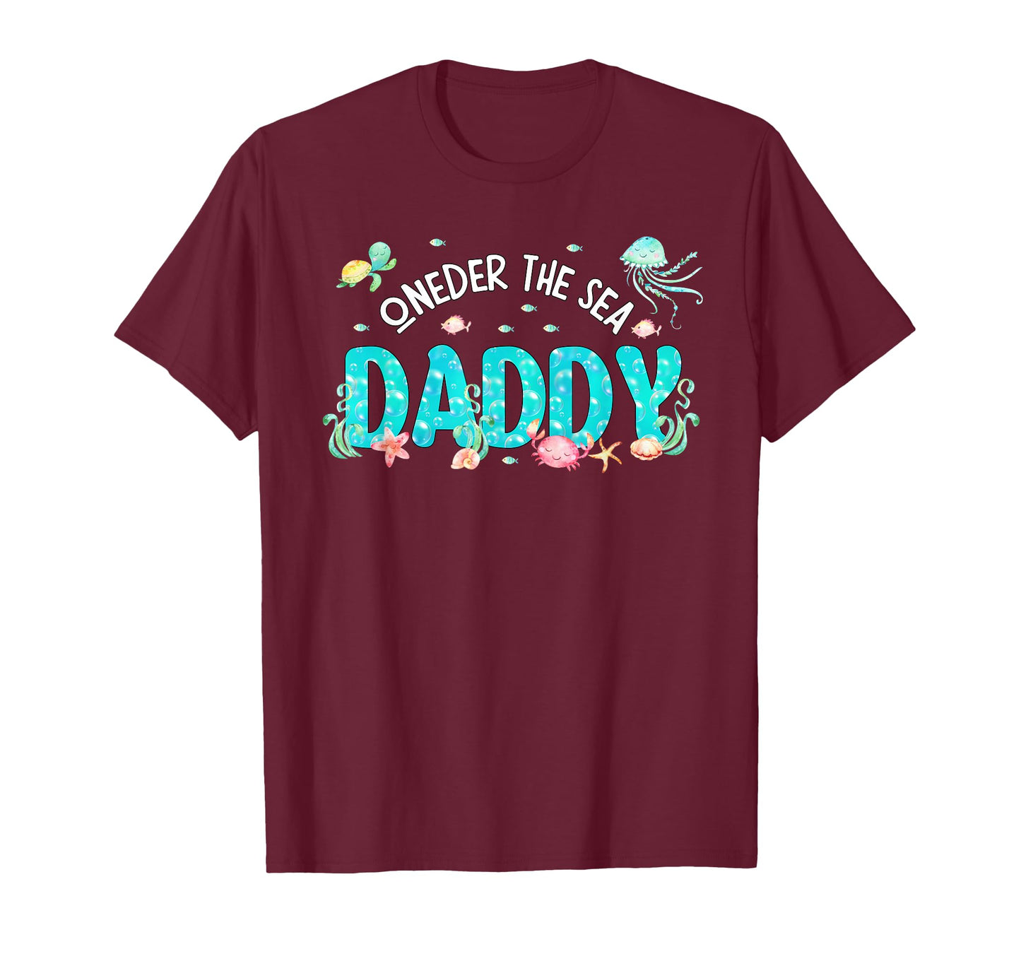Mens Under Sea Daddy Birthday Girl Boy Matching Family Party T-Shirt