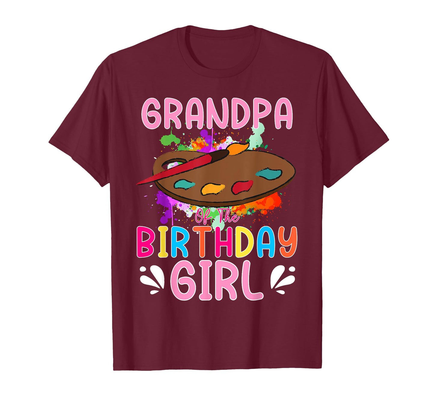 Grandpa of The Birthday Girl Kids Painting Art Paint Family T-Shirt