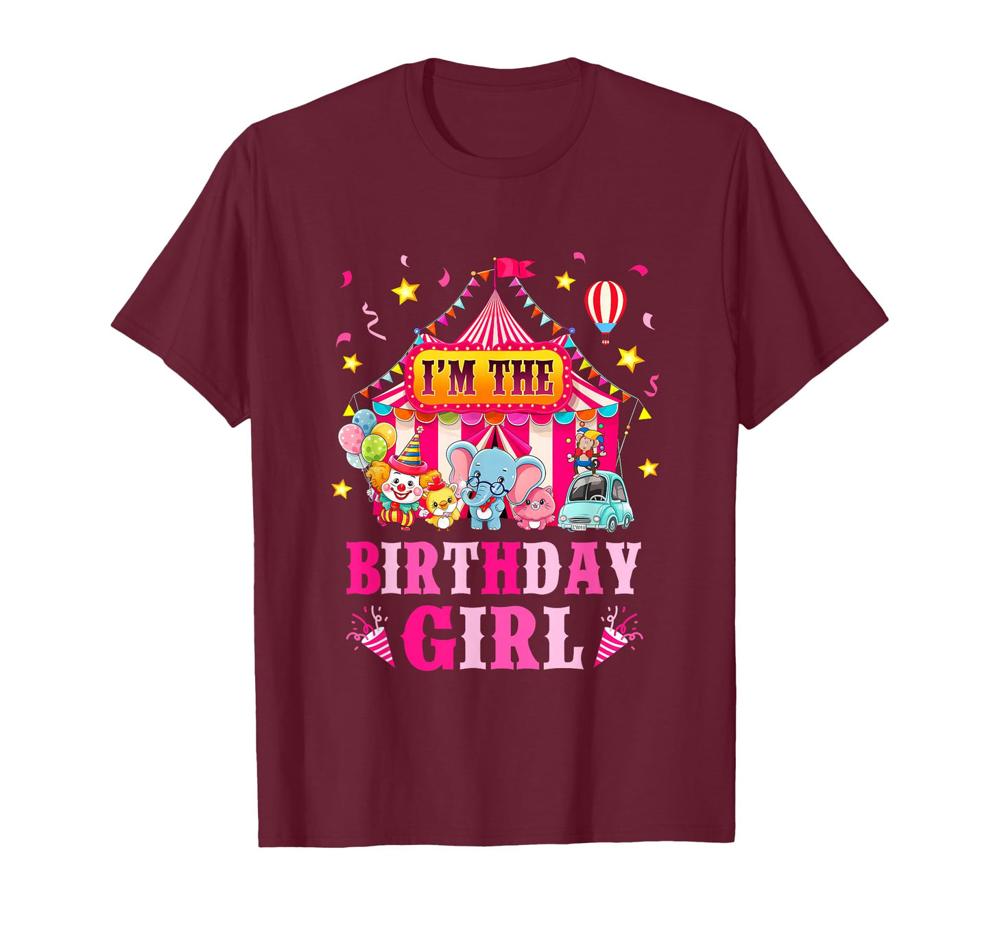 I'm The Birthday Girl Circus Carnival Family Party 1St Bday T-Shirt
