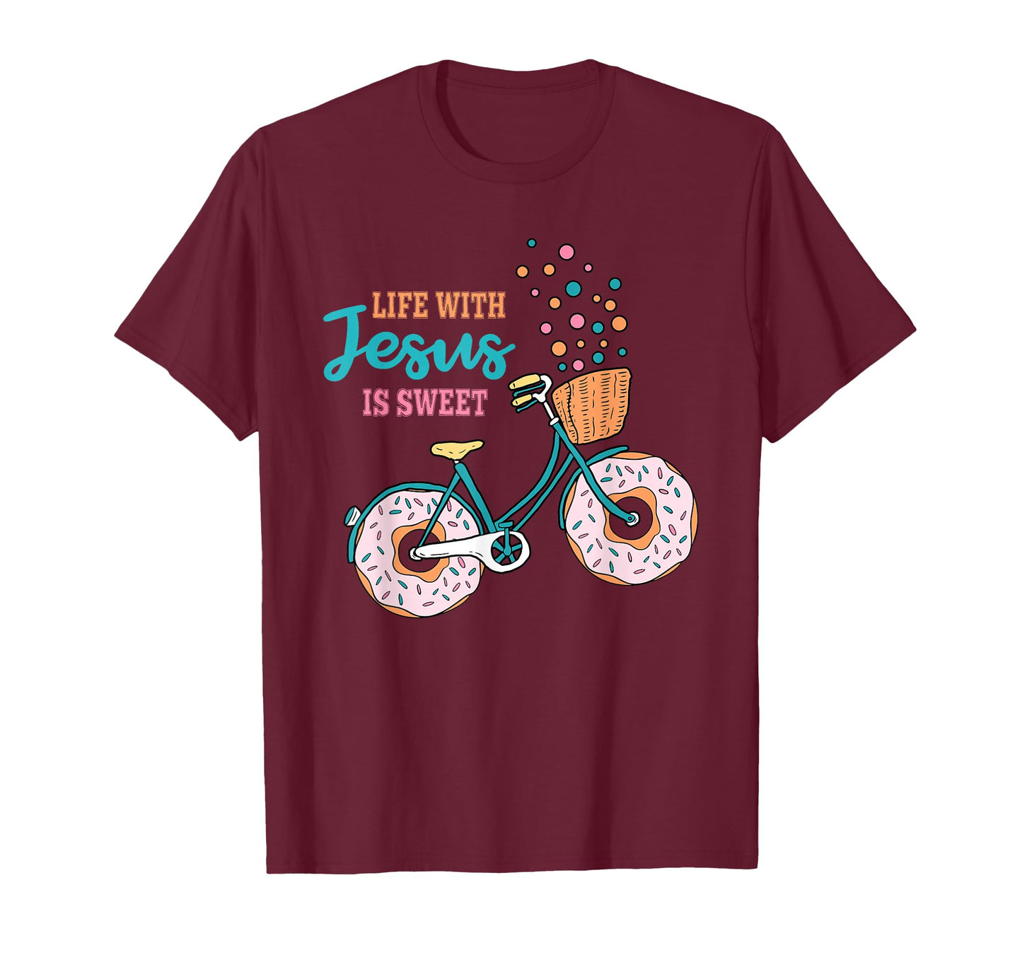 Life with Jesus is Sweet Funny Donut Christian T-Shirt