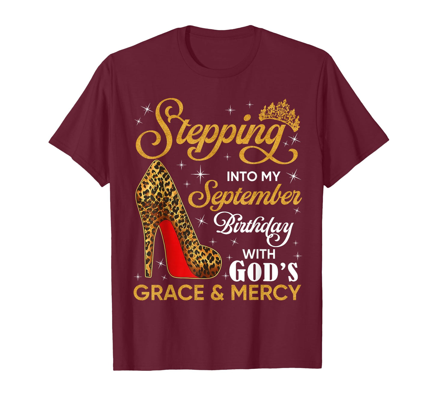 September is My Birthday High Heels Christian Religious Girl T-Shirt