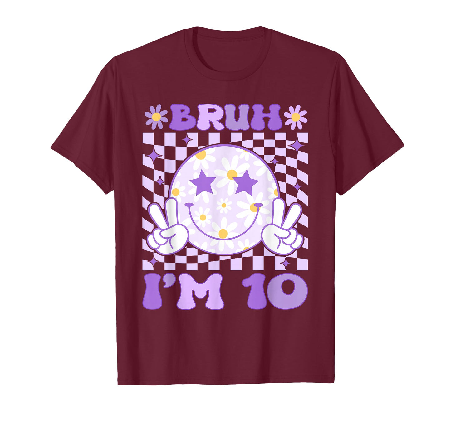 Bruh I'm 10 Years Old Purple Birthday Girls 10th Birthday T-Shirt