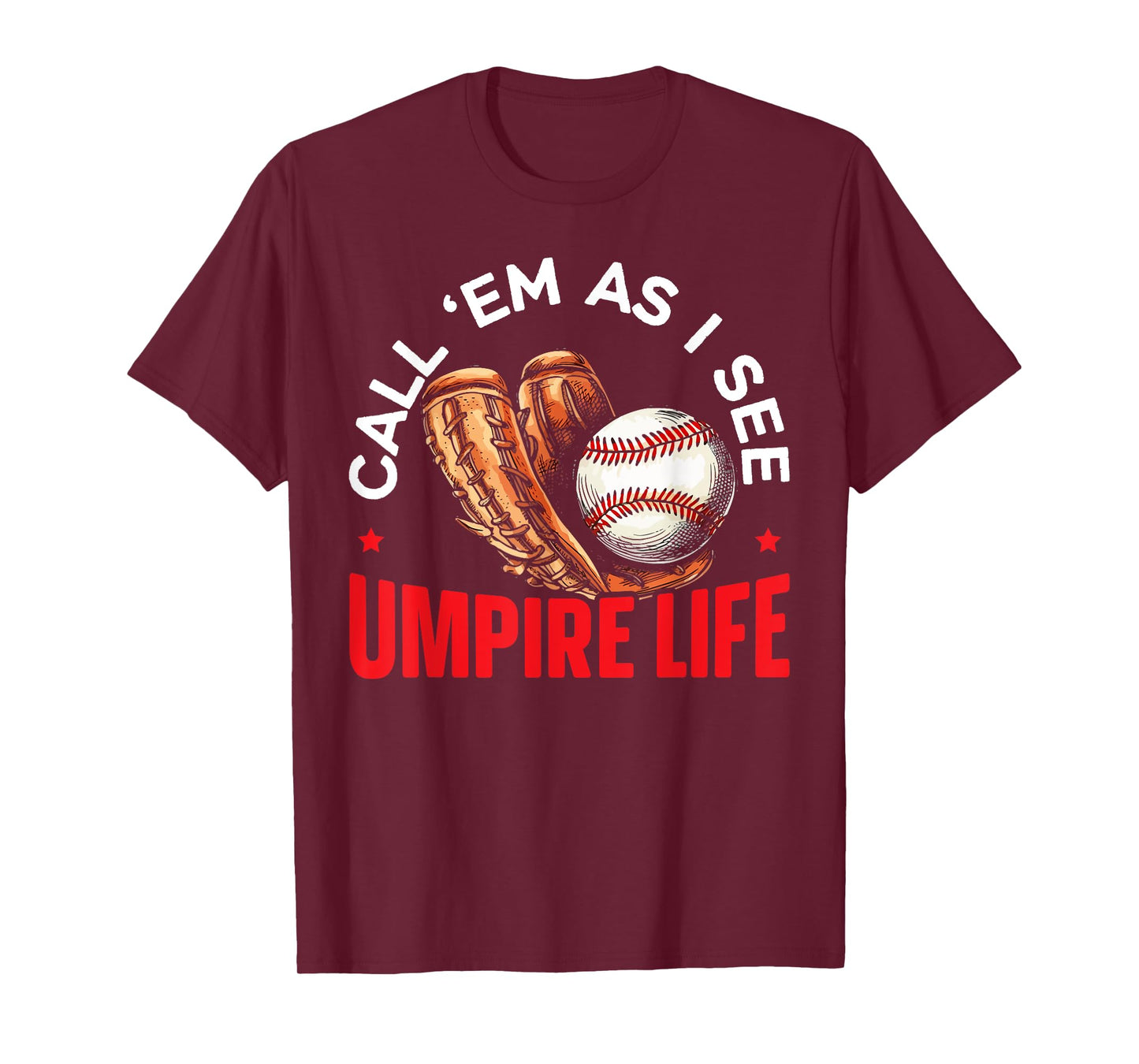Baseball Umpire Baseball Player Baseball Team Sport T-Shirt