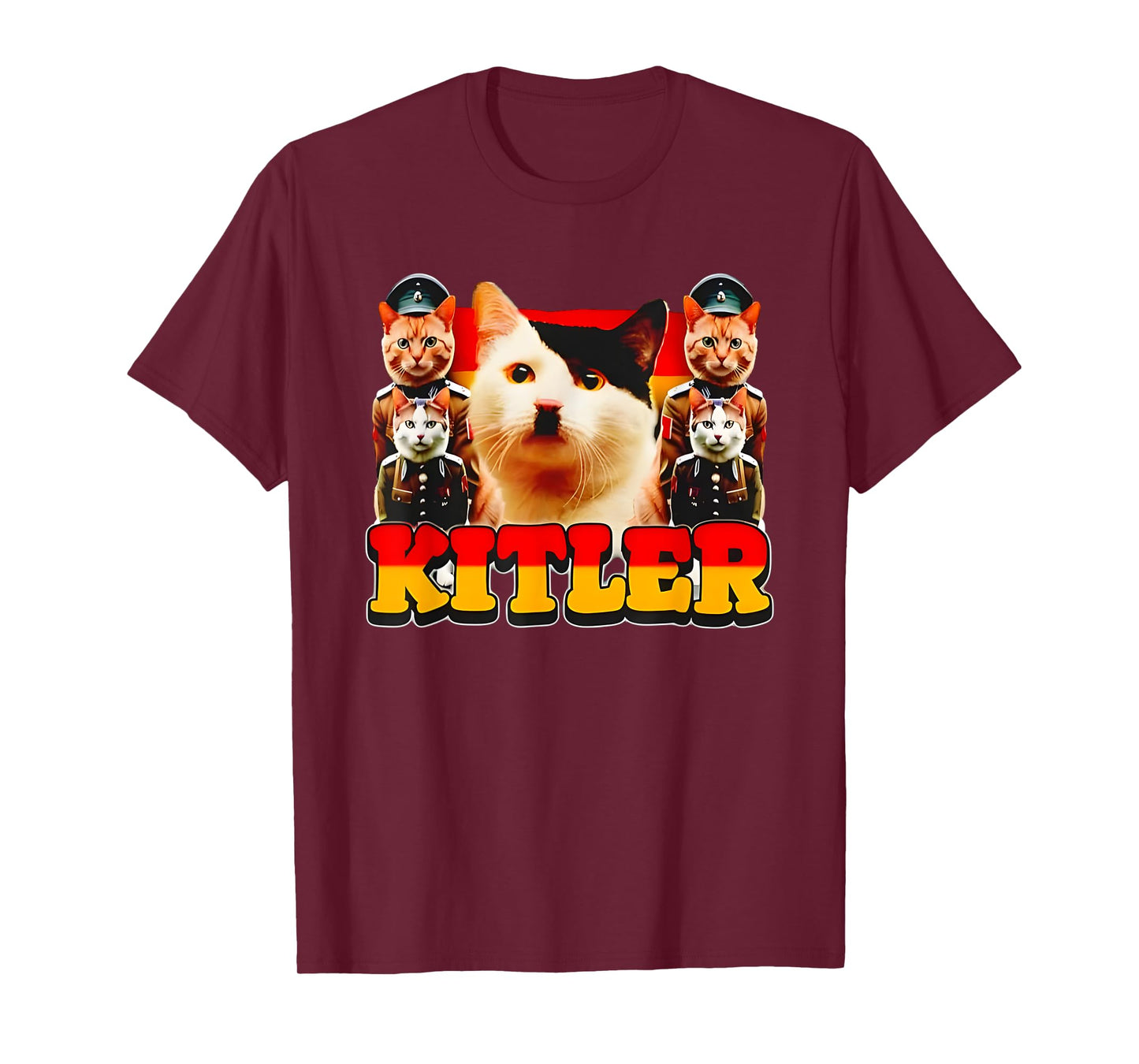 Cats Kitler Funny For Men Women T-Shirt