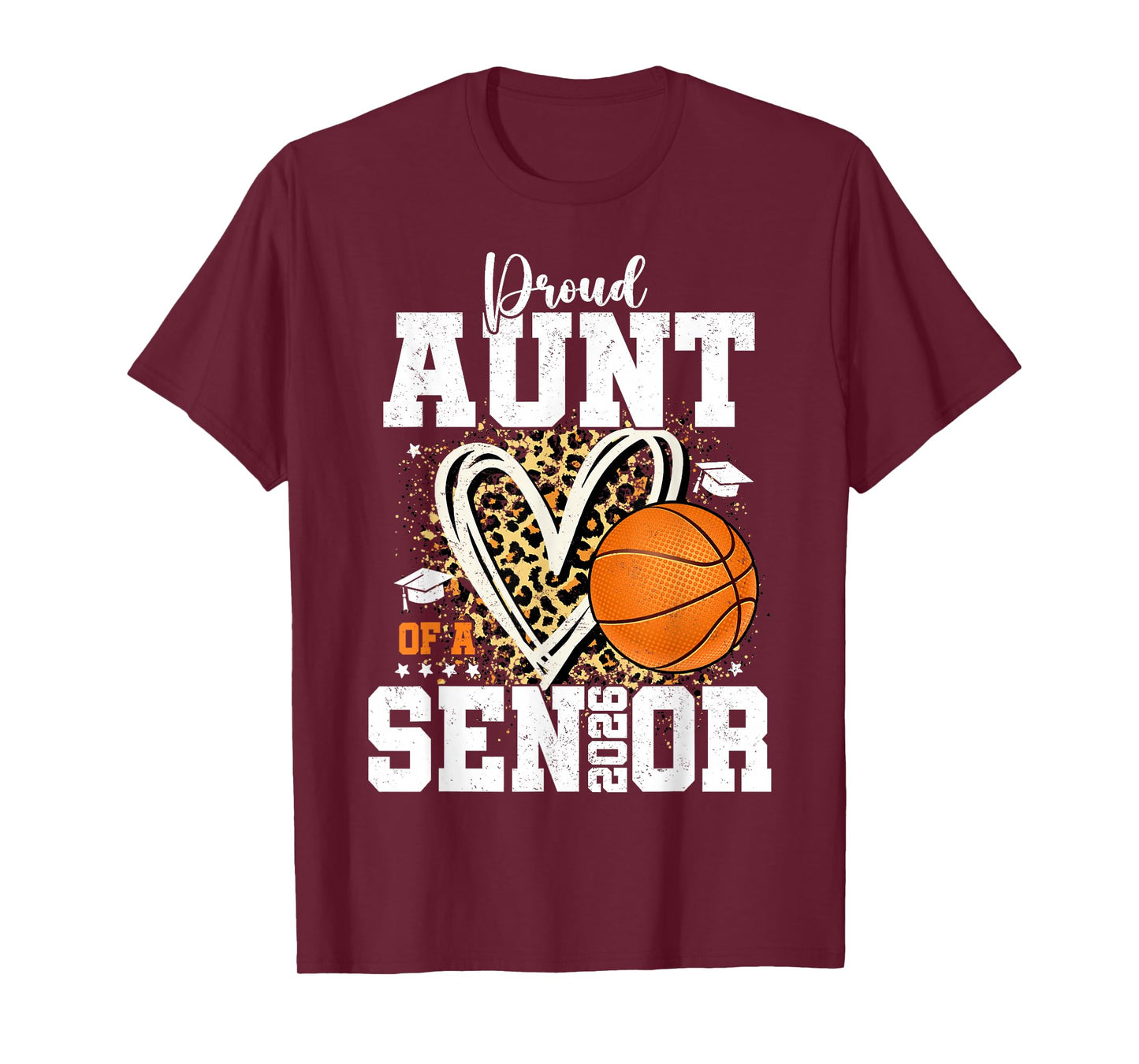 Proud Aunt of A 2026 Senior Graduate Basketball Leopard T-Shirt