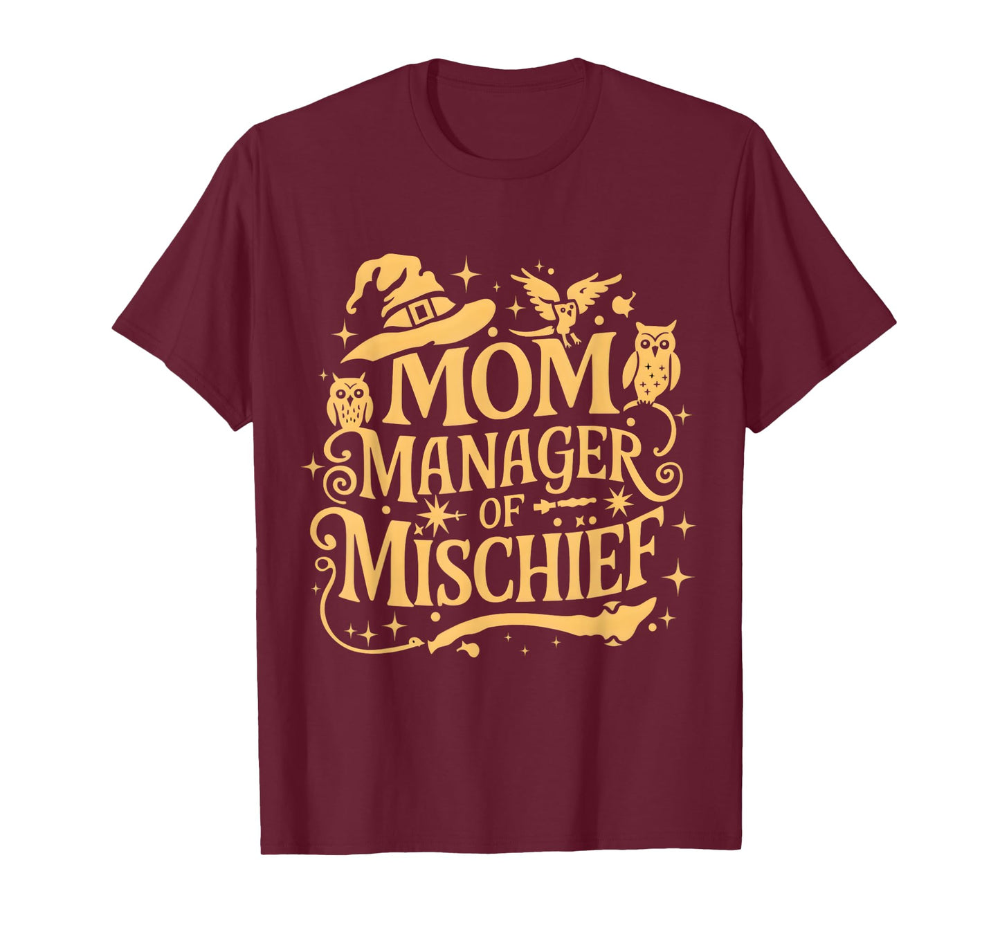 Funny Women Magical Mom Manager of Mischief Mother's day T-Shirt