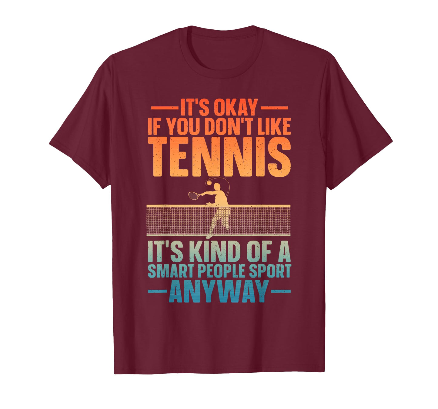 Funny Tennis Design For Men Women Tennis Lover Tennis Player T-Shirt