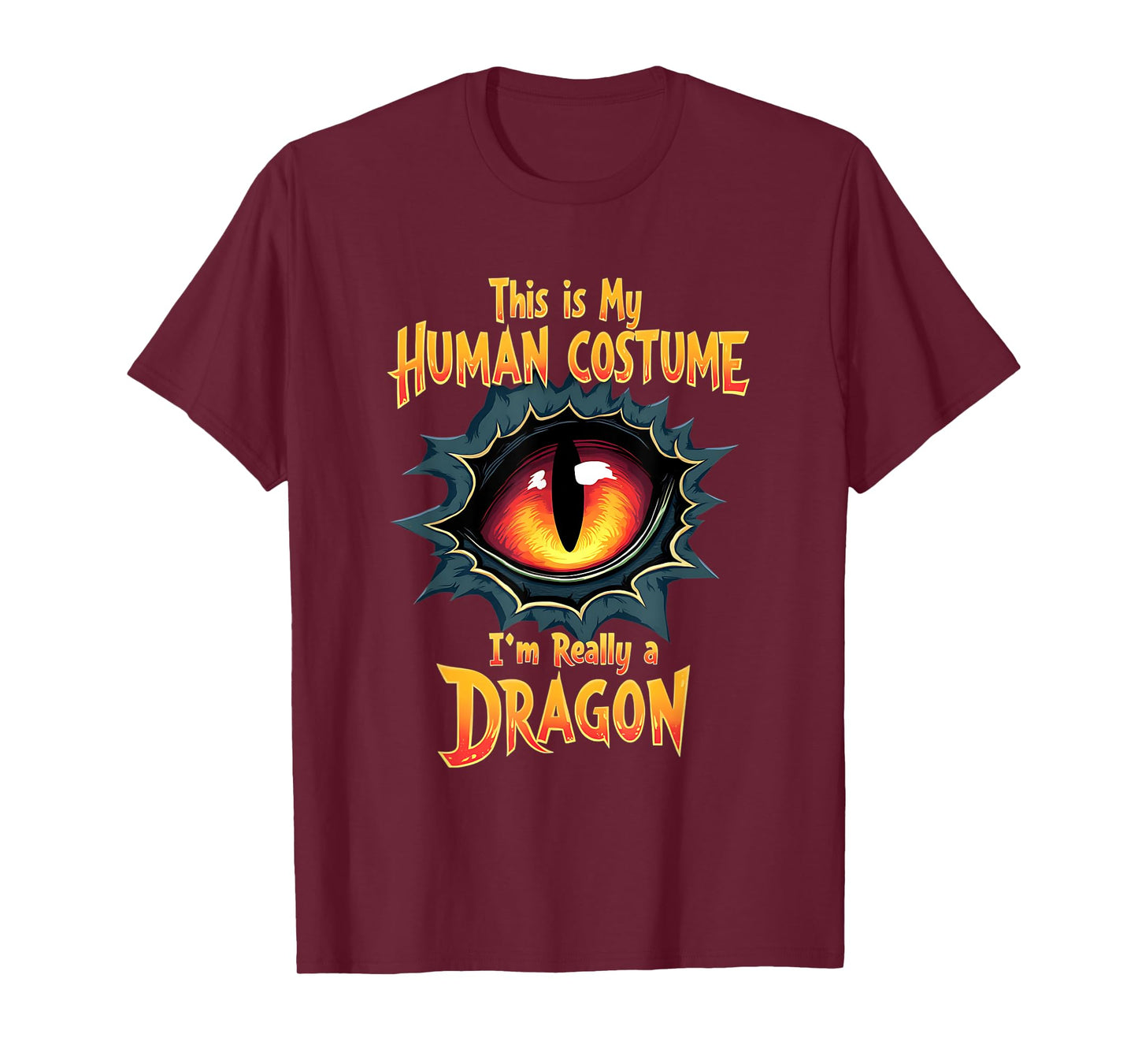 This Is My Human Costume I'm Really A Dragon Halloween T-Shirt
