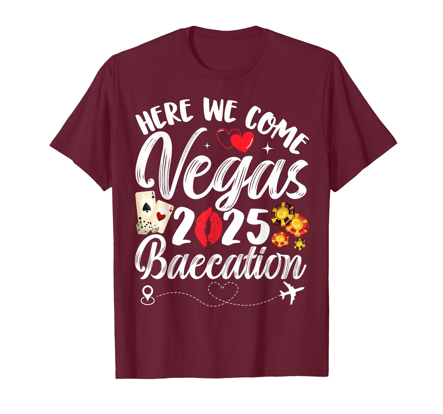 Here We Come Vegas Baecation 2025 Couples Honeymoon Vibes T-Shirt