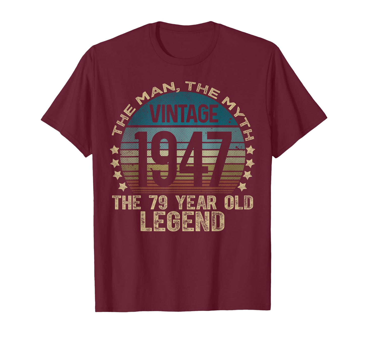 79 Year Old Gifts Vintage 1947 Limited Edition 79th Birthday T-Shirt