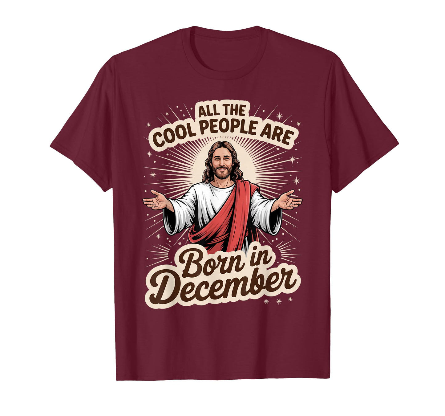 Cool People Born in December Birthday Christian Christmas T-Shirt