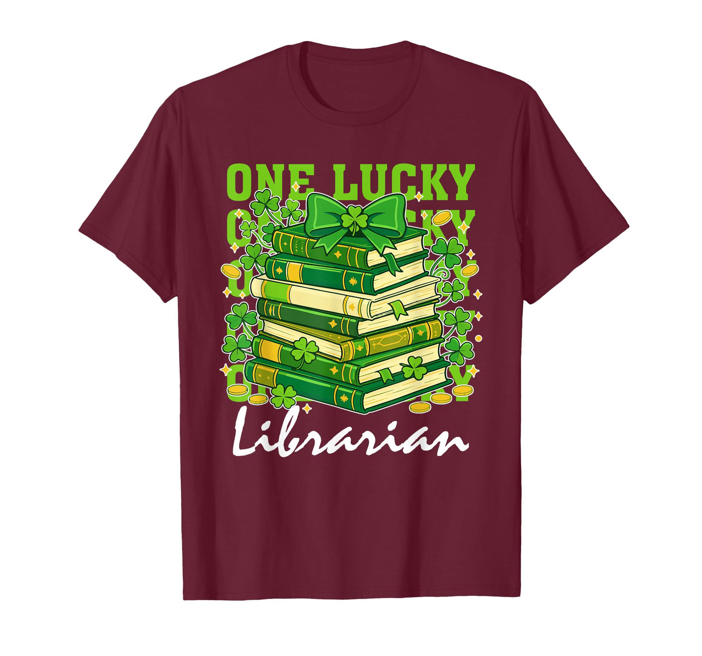 Lucky Librarian St Patrick's Day Teacher Reading Book T-Shirt