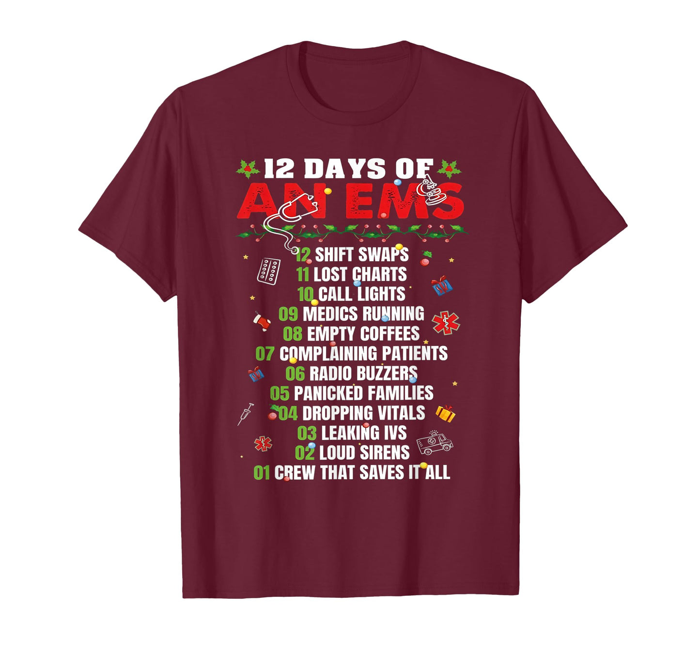 12 Day of an EMS Chrismtas T-Shirt