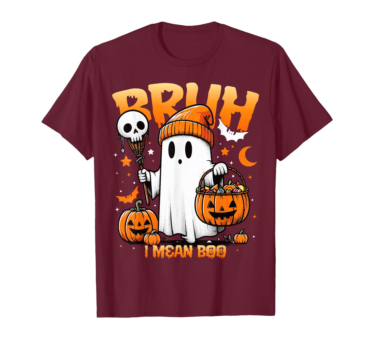 Bruh Ghost Halloween Spooky Halloween Bruh Ghost I Mean Boo T-Shirt