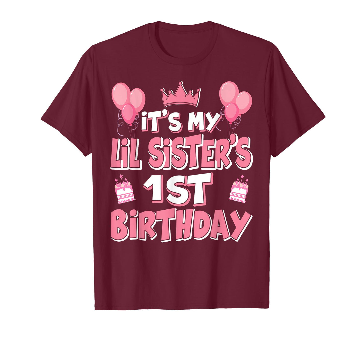 Balloons It's My Lil Sister's 1st Birthday 2024 1 Years Old T-Shirt