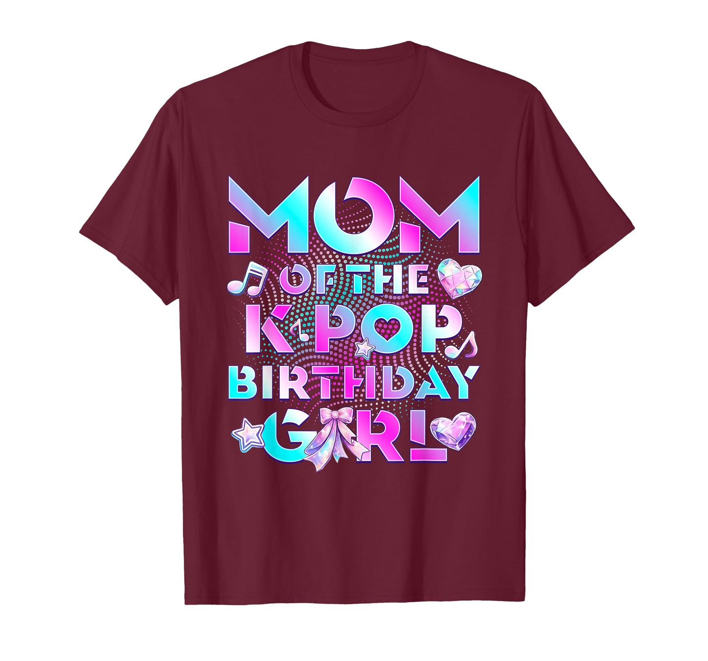 Mom of K Pop Birthday Girl Cute Birthday Family Party T-Shirt