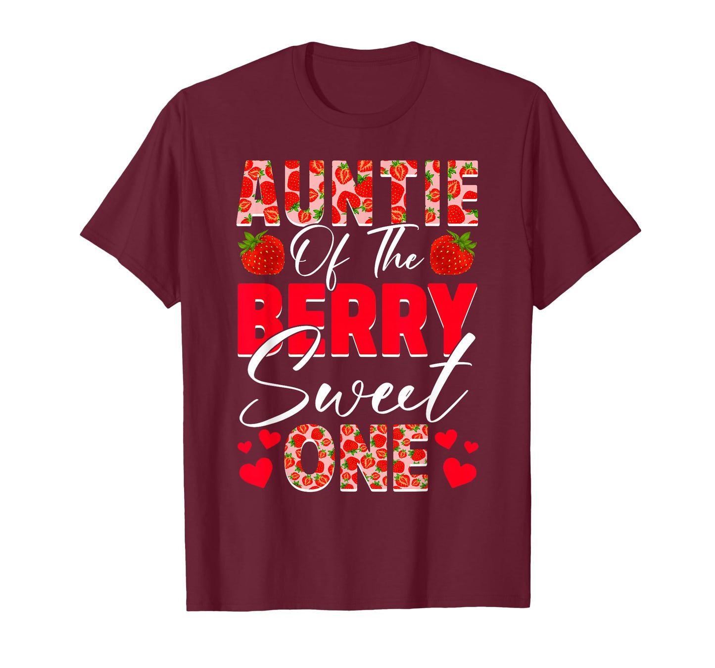 Auntie of The Berry Sweet One 1st Birthday Strawberry T-Shirt