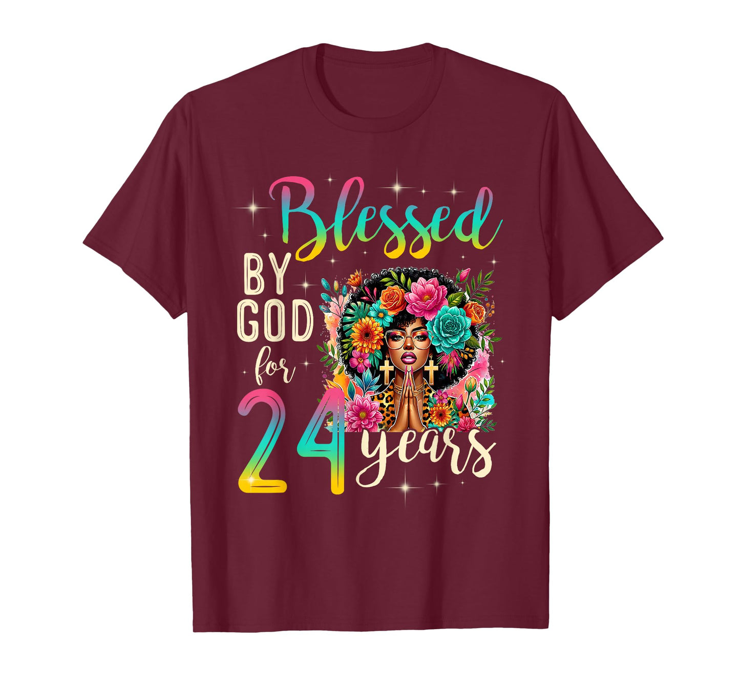 Black Girl Blessed by God for 24 Years Christian Birthday T-Shirt