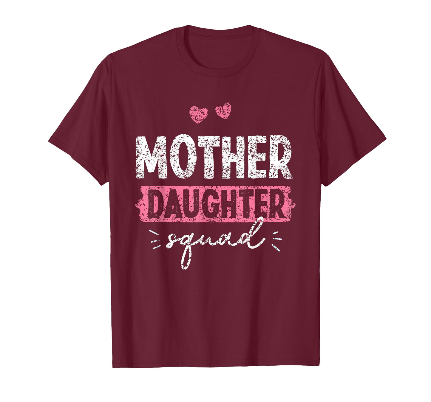 Mother Daughter Squad Matching Mom Mother Daughter Mommy T-Shirt