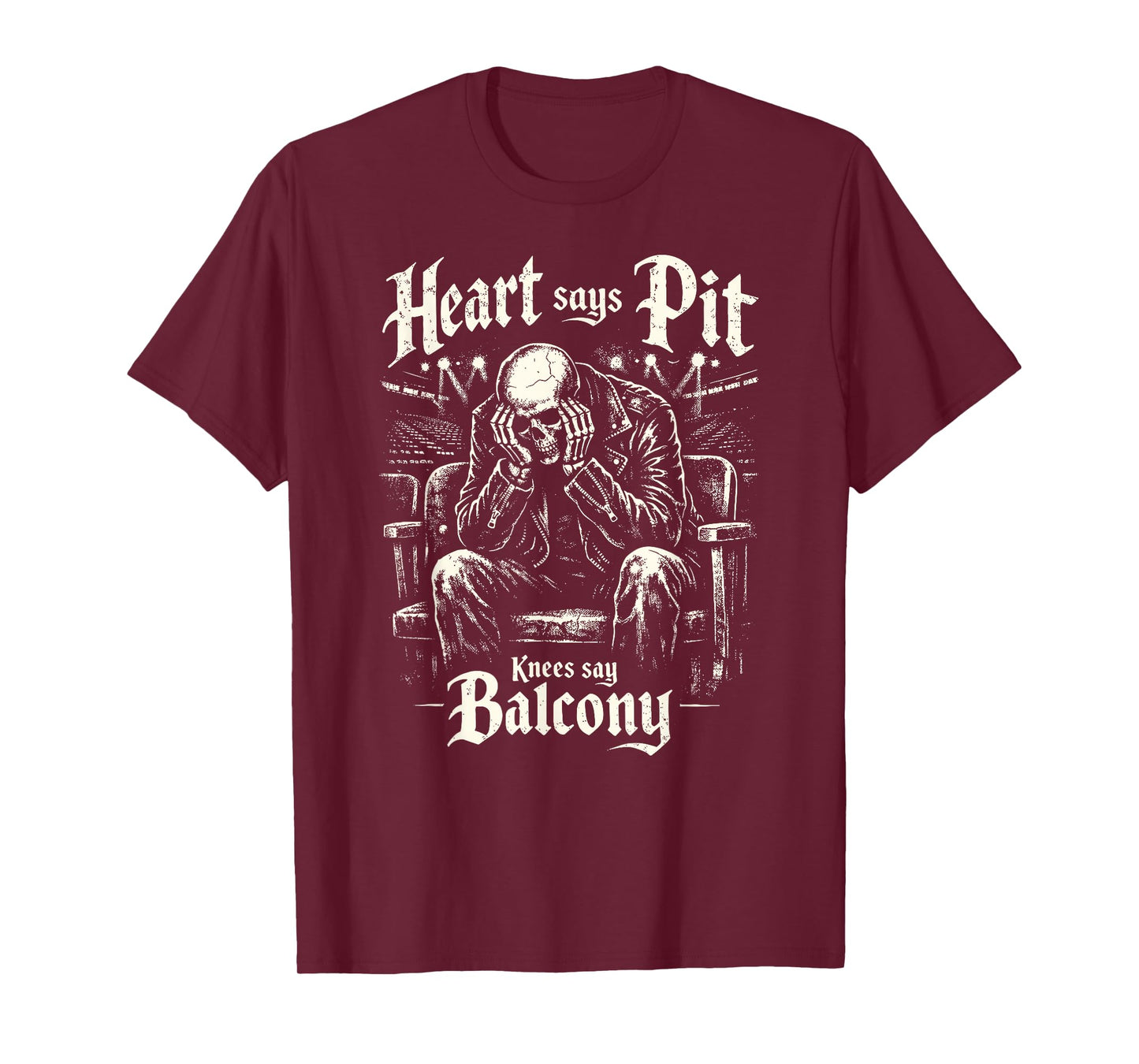 Heart Says Pit Knees Say Balcony Metal Rock Concert Mosh Pit T-Shirt