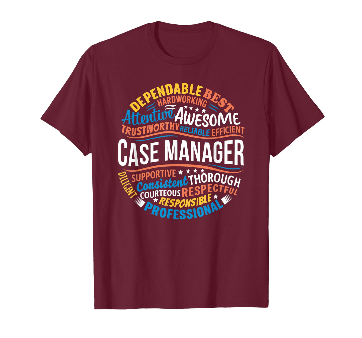 Case Manager Shirts Funny Week Appreciation Gift T-Shirt