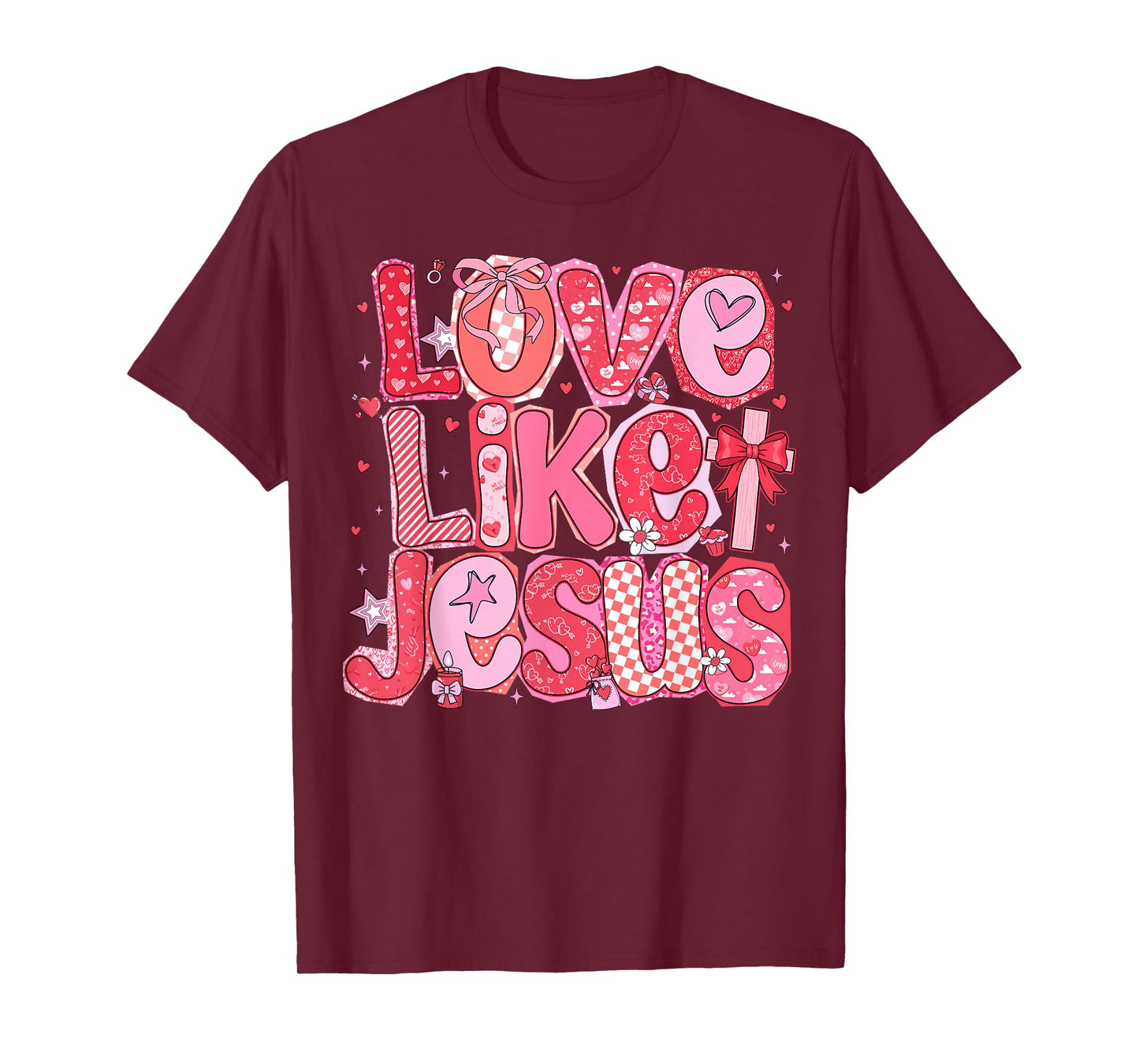 Valentine Love Like Jesus Coquette Bow Christian Women Girls T-Shirt