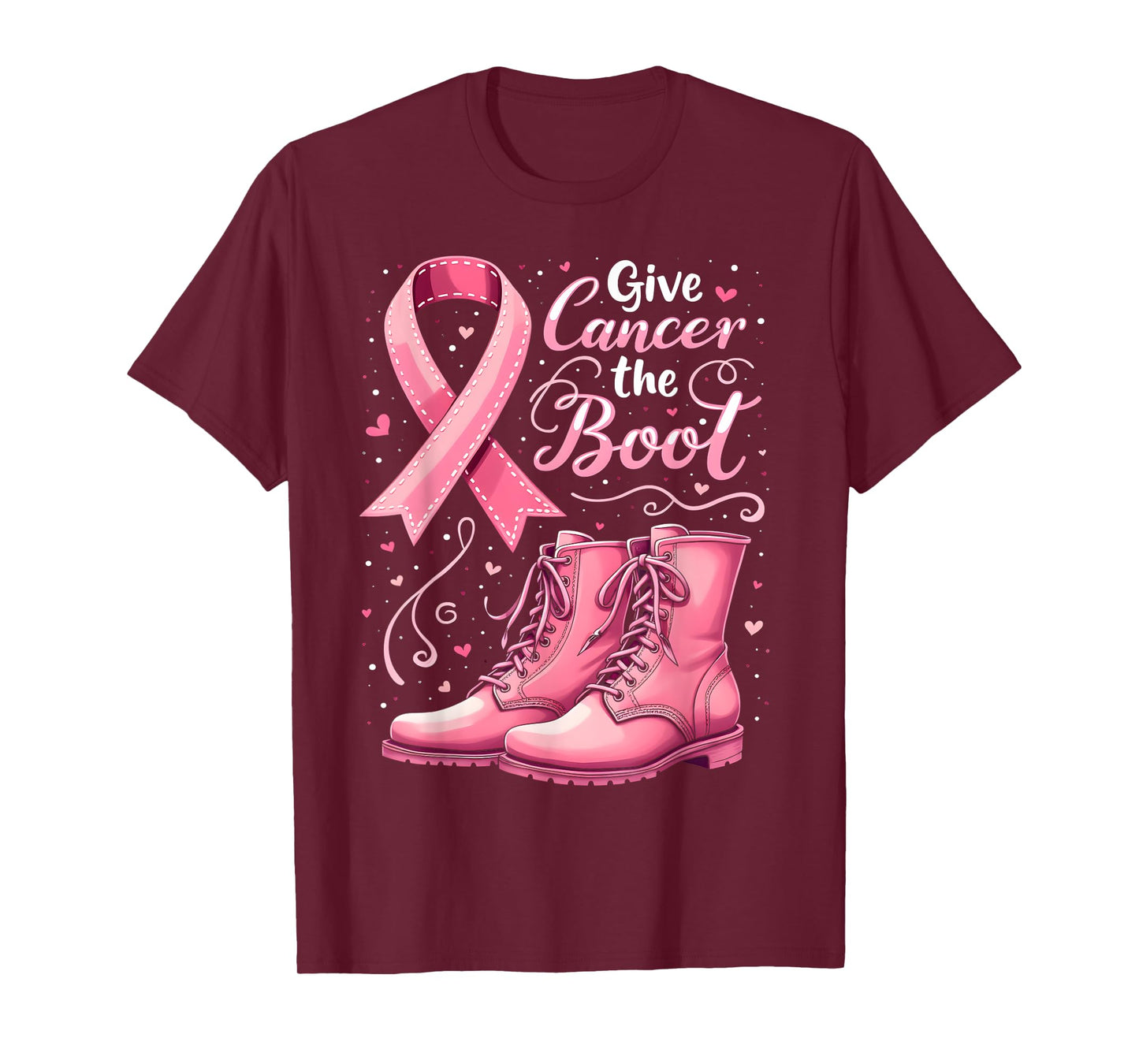Give Cancer The Boot Breast Cancer Awareness Men Women Kids T-Shirt