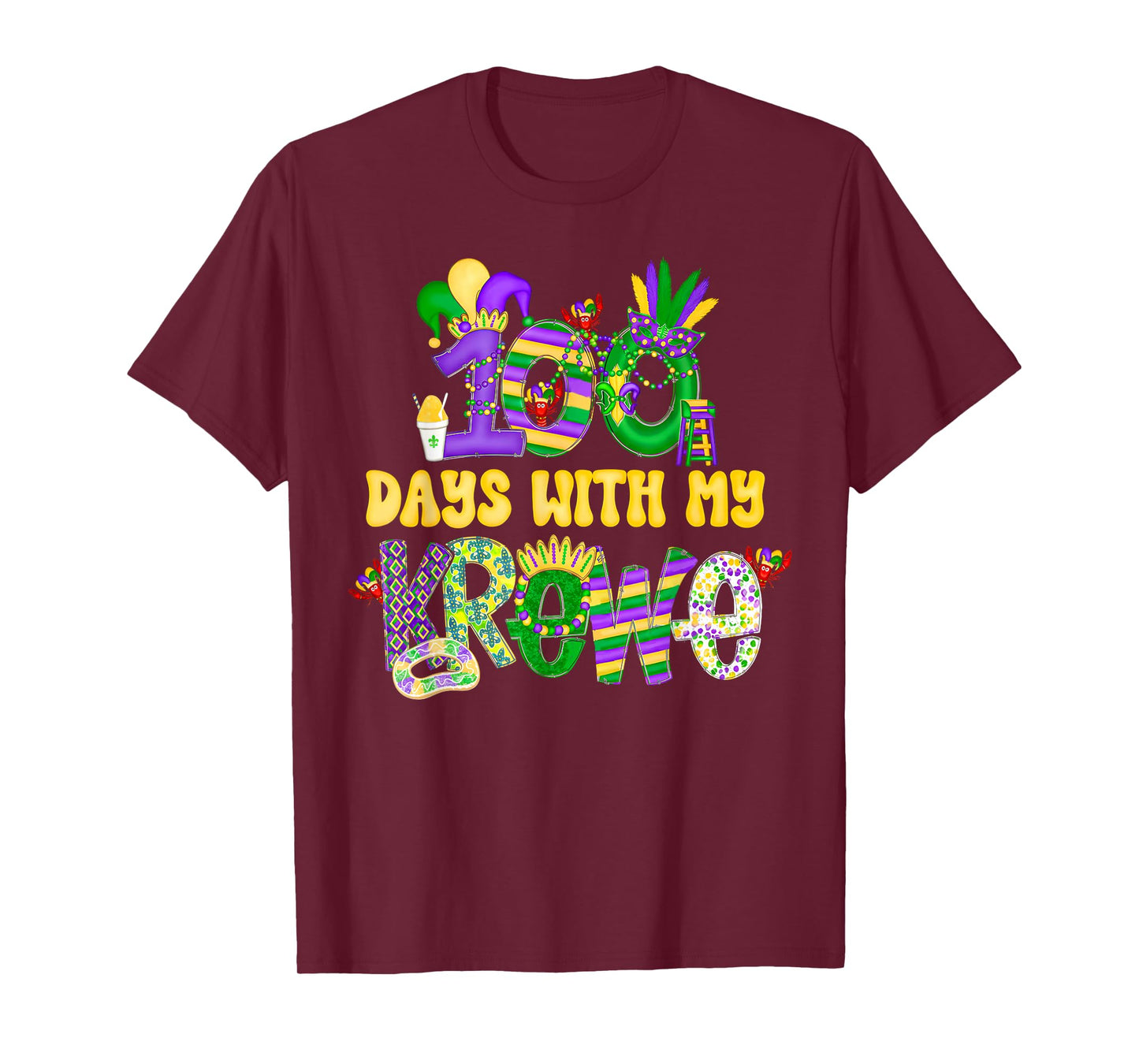Groovy 100 Days with My-Krewe Mardi Gras Teacher Students T-Shirt