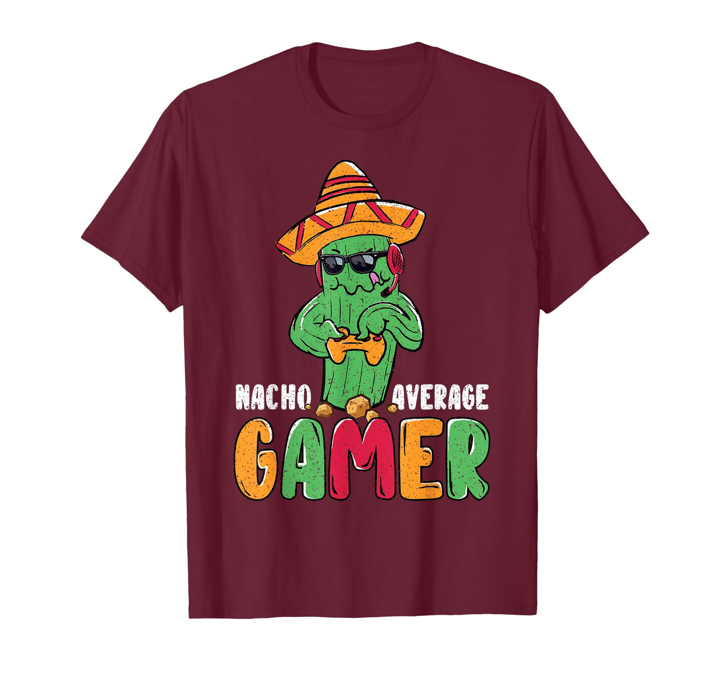 Nacho Average Gamer Funny Gaming Pun Cactus T-Shirt