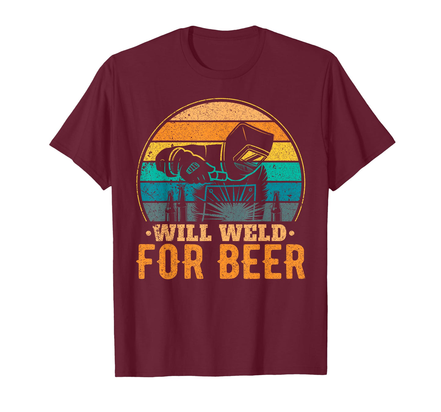 Funny Welder Welding Will Weld for Beer T-Shirt