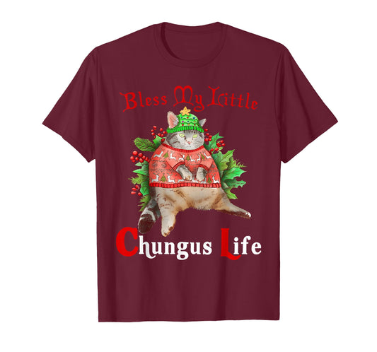 Blessed My Litle Chungus Life Funny Cat Lover T-Shirt