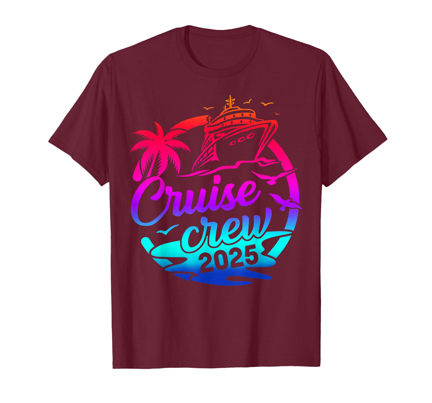 Cruise Crew 2025 Summer Vacation Trip Funny Matching Group T-Shirt