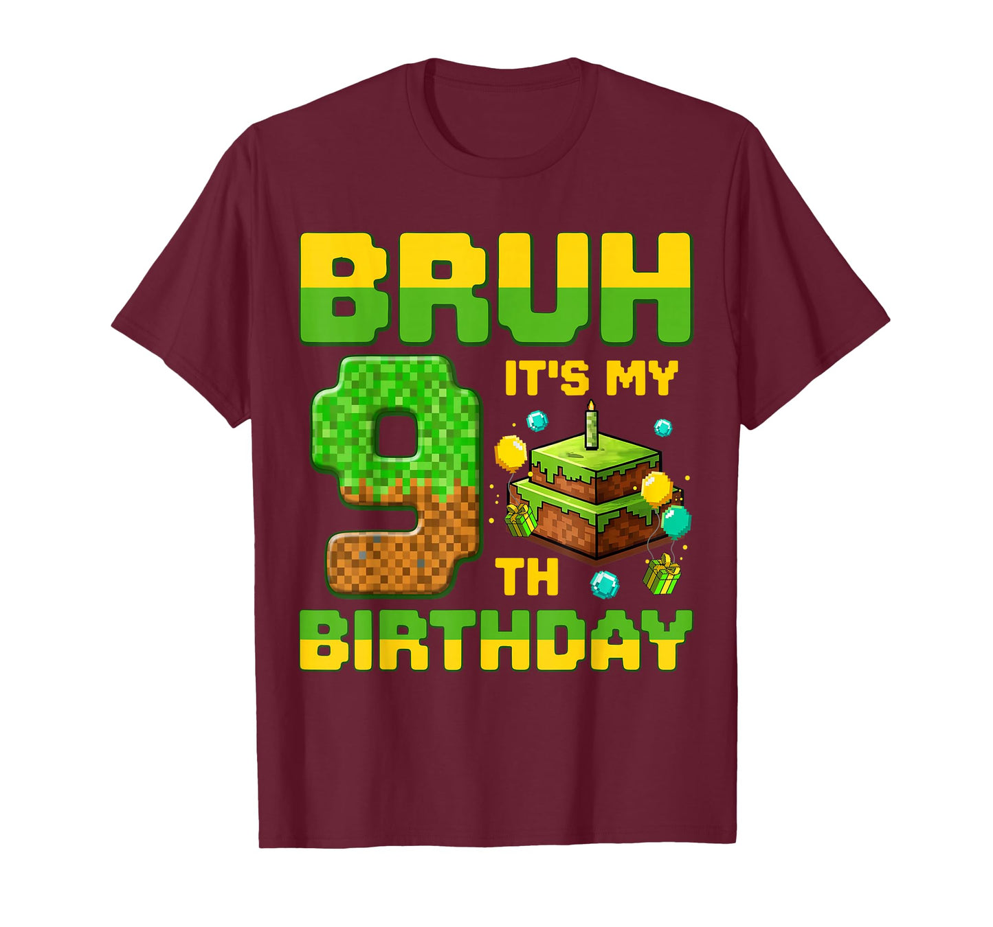 Bruh It's My 9th Birthday Birthday Boy Gamers Pixel Number T-Shirt