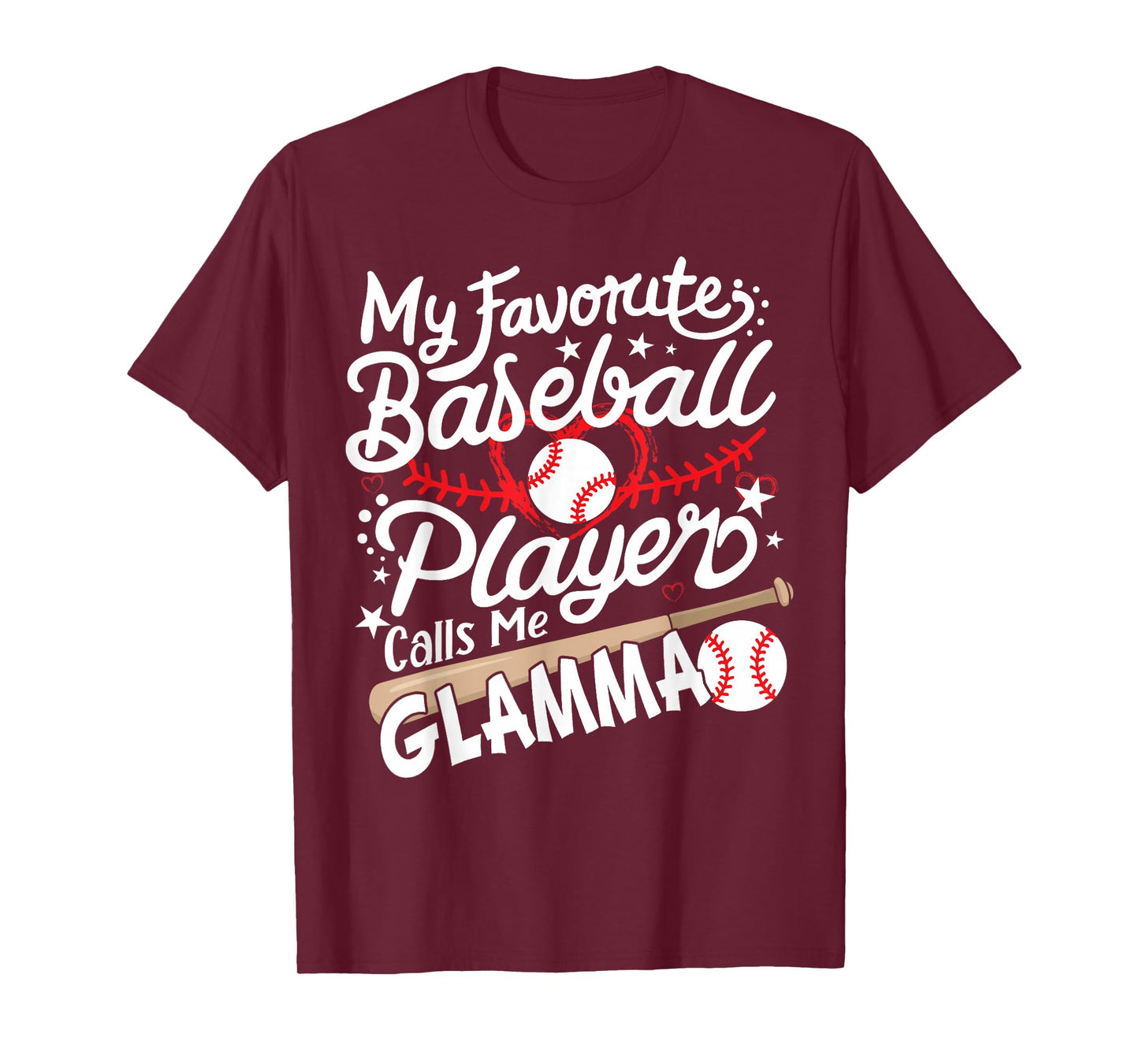 My Favorite Baseball Player Calls Me Glamma Baseball Grandma T-Shirt