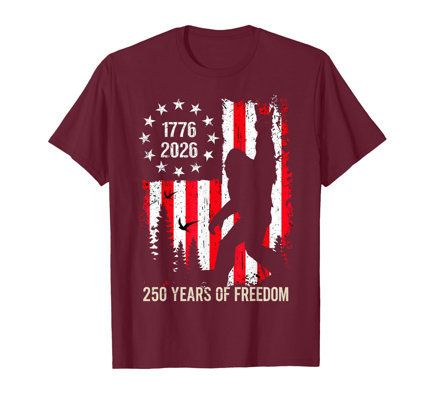 Bigfoot Patriotic 250 Years of Freedom American USA Flag Tee T-Shirt