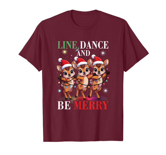 Reindeer Line s Dance and Be s Merry Christmas Dancing T-Shirt