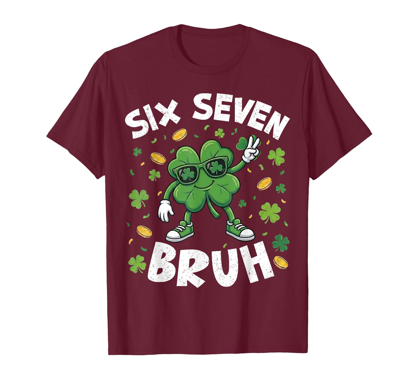 Six Seven Bruh St Patricks Day 67 Shamrock Saint Paddys Kid T-Shirt