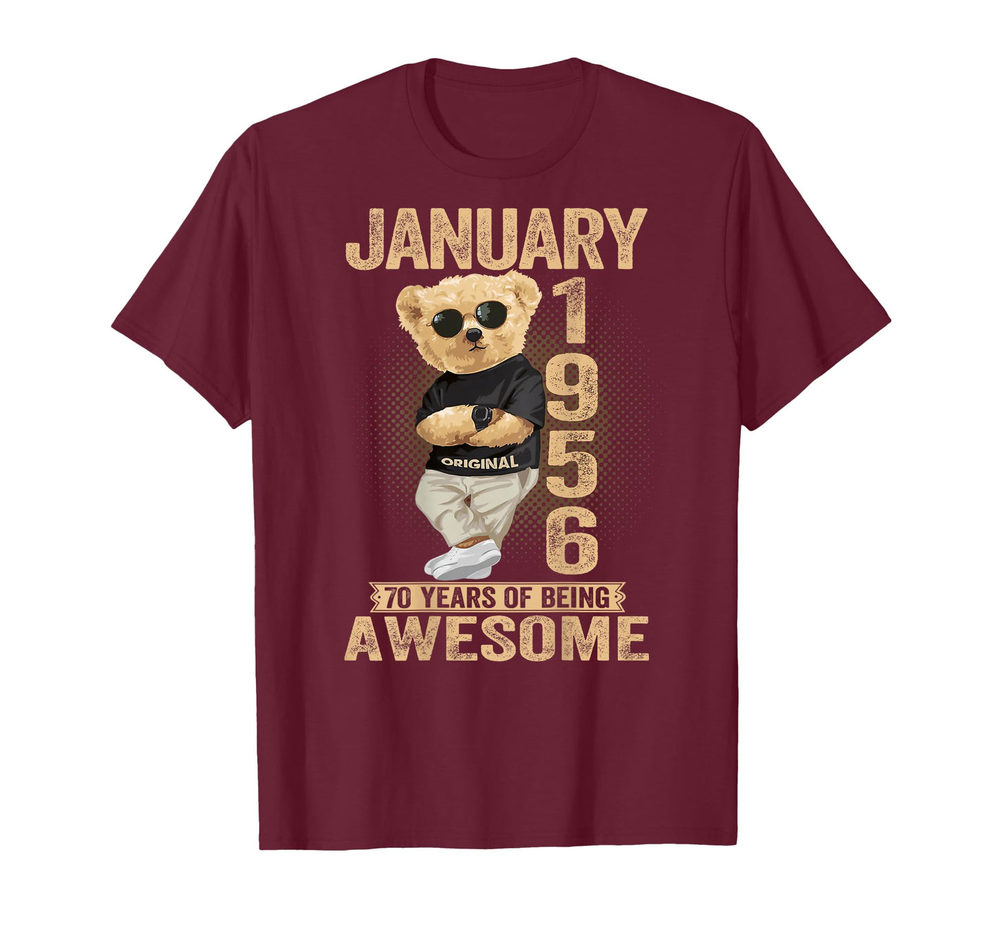 70 Year Old January 1956 Teddy Bear 70th Birthday Men Women T-Shirt