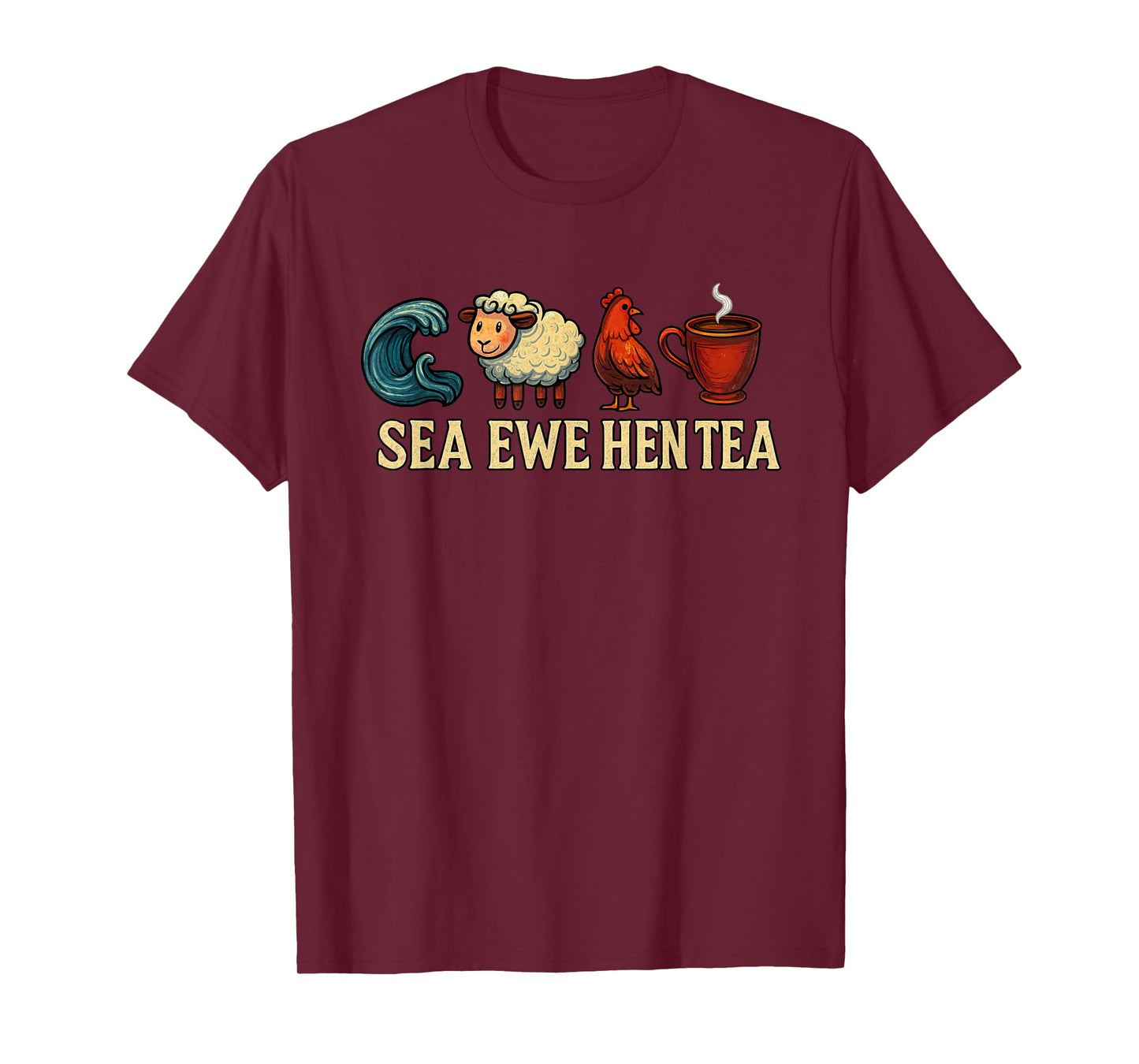 Sea Ewe Hen Tea Funny Shirt Sea Ewe Hen Tea T-Shirt