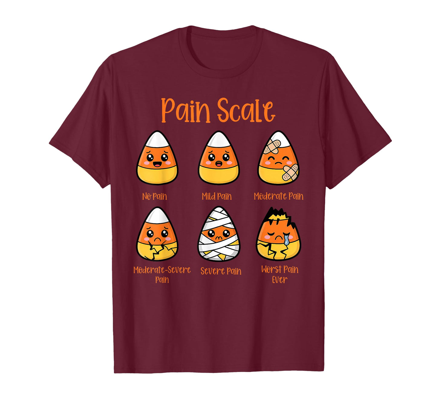 Candy Corn Pain Scale Halloween Pain Assessment Trauma Nurse T-Shirt