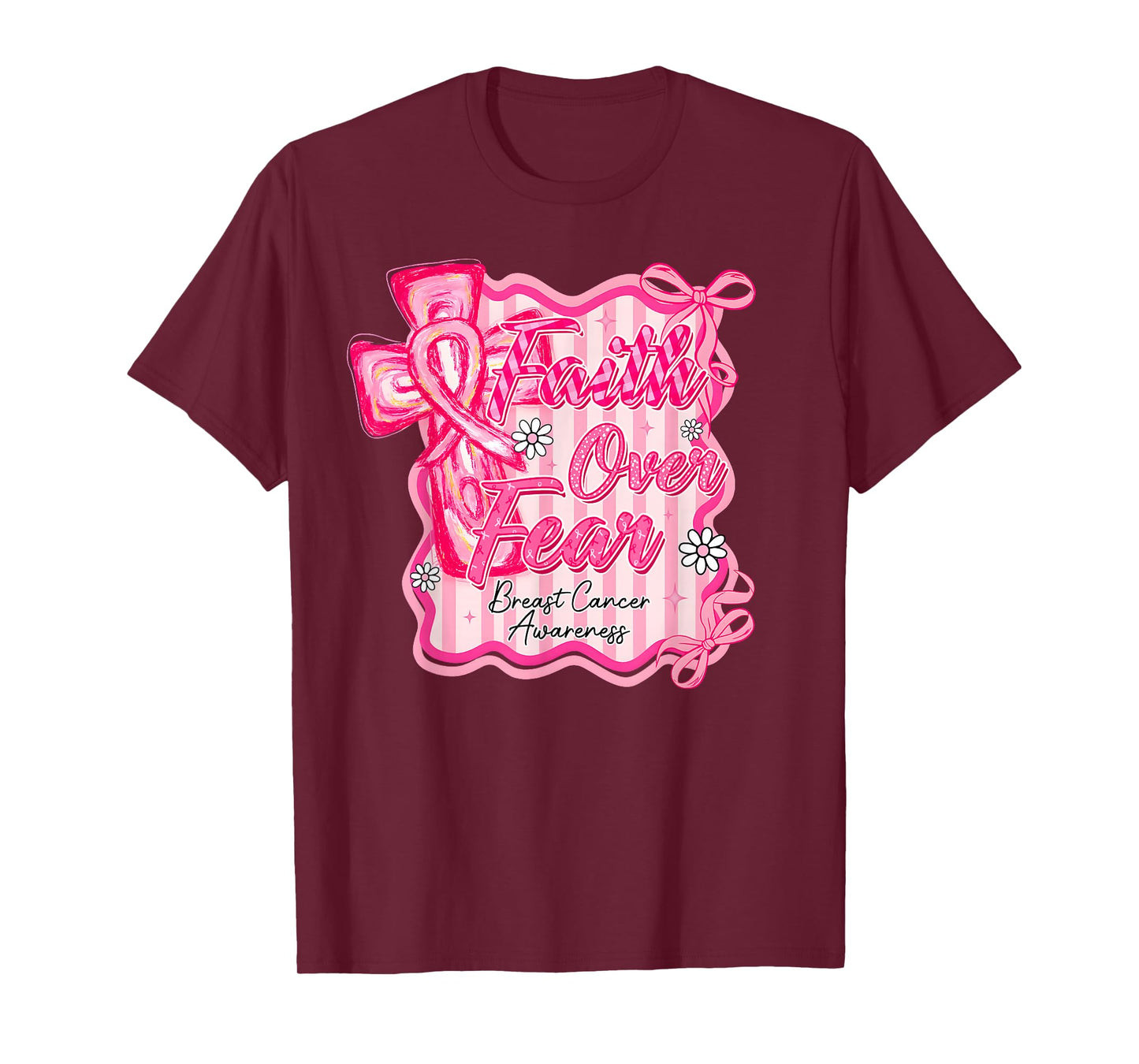 Preppy Breast Cancer Faith Over Fear Coquette Women Girls T-Shirt