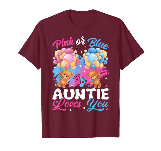 Bears Pink Or Blue Auntie Loves You Gender Reveal T-Shirt