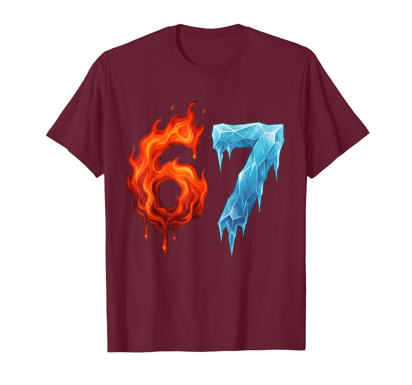 6 7 Meme Six Seven Ice 67 Flames Funny Kids Youth Men Women T-Shirt