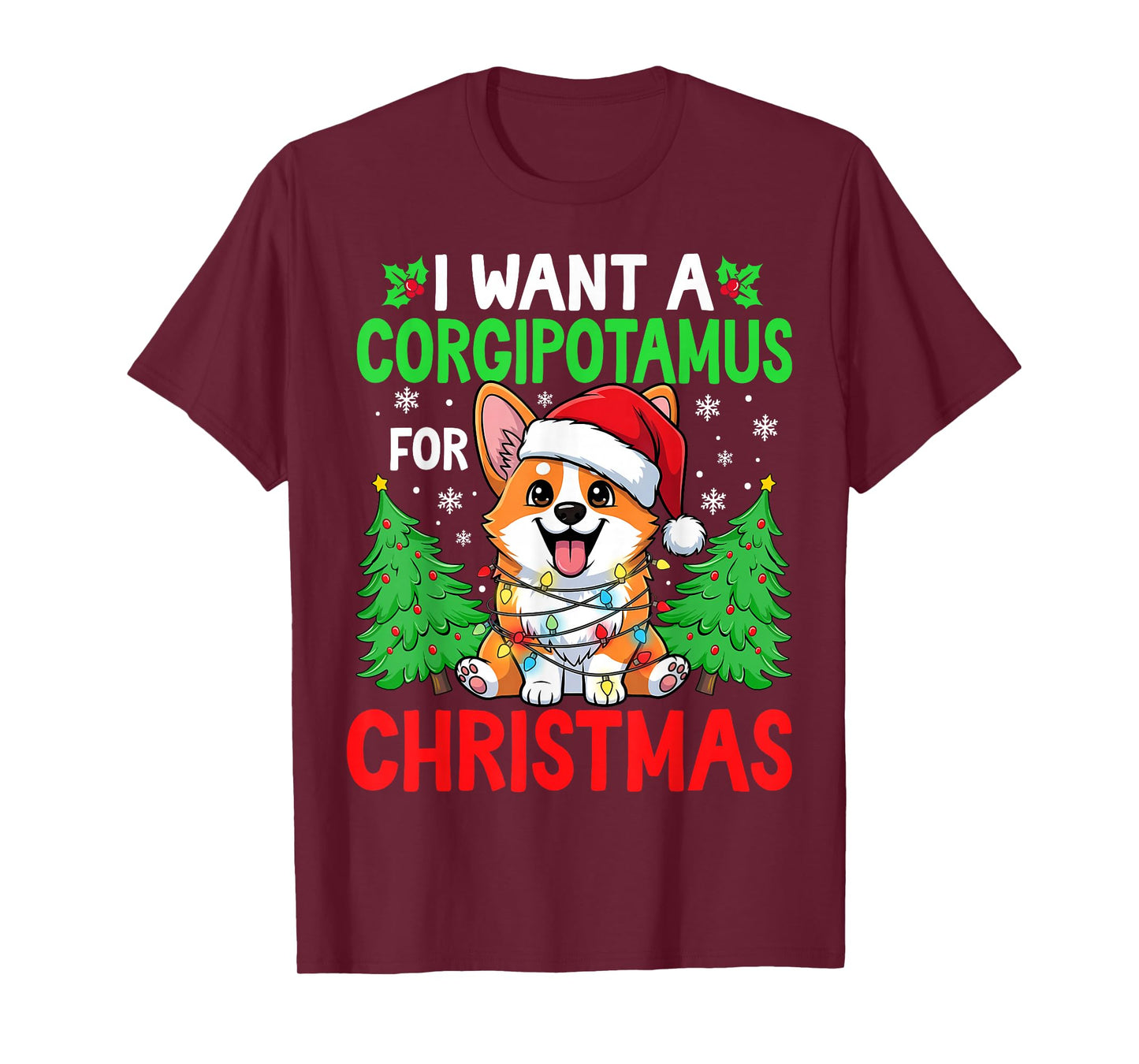 Funny I Want A Corgipotamus for Christmas Hippo Corgi Xmas T-Shirt