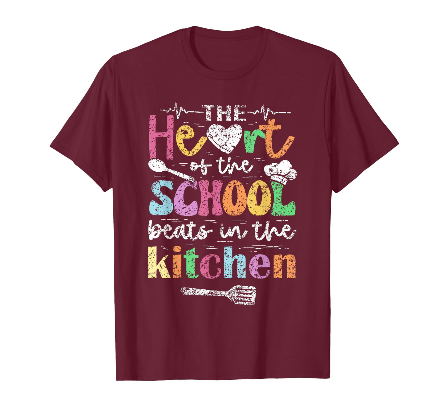 The Heart Of The School Beats In The Kitchen Lunch Lady T-Shirt